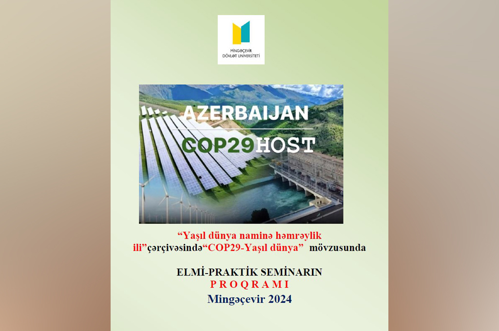 MDU-da elmi-praktik seminar: “COP29-Yaşıl dünya”