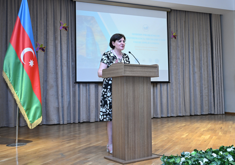 “Riyaziyyat, mexanika və tətbiqlərinin müasir problemləri”nə həsr olunan beynəlxalq konfrans keçirilib